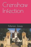 Crenshaw Infection B0FPBP55NJ Book Cover