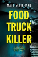 Food Truck Killer (Food Truck Killer: A Sara Meadows Thriller) B0G522G6CC Book Cover