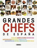Grandes chefs de España 8467720182 Book Cover