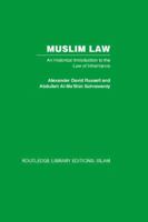 Muslim Law: An Historical Introduction to the Law of Inheritance 0415611946 Book Cover