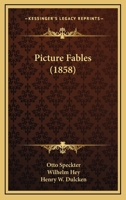 Picture Fables 110436347X Book Cover