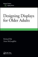 Designing Displays for Older Adults 1439801398 Book Cover