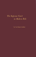 The Supreme Court in modern role 0313222797 Book Cover