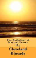 The Anthology of Magical Poetry 0615580645 Book Cover
