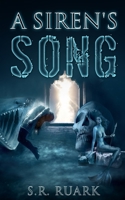A Siren's Song 1644560798 Book Cover