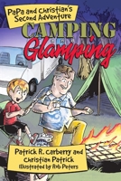 PaPa and Christian's Second Adventure: Camping and Glamping 1716424089 Book Cover