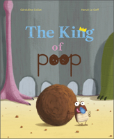 The King of Poop 0764363379 Book Cover