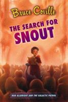 The Search for Snout 1416949801 Book Cover