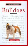 A New Owner's Guide to Bulldogs 0793827884 Book Cover