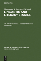 Linguistic & Literary Studies in Honor of Archibald A. Hill Vol. 3: Historical & Comparative Linguistics 9027977372 Book Cover