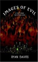 Images of Evil: Into the Light 1420860976 Book Cover