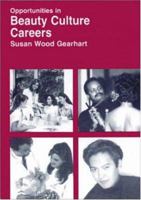 Opportunities in Beauty Culture Careers 0844246115 Book Cover