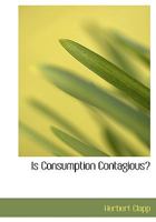 Is Consumption Contagious 1018885943 Book Cover