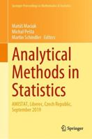 Analytical Methods in Statistics: AMISTAT, Liberec, Czech Republic, September 2019 3030488136 Book Cover