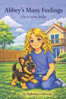 Abbey Many feelings: On a New Baby B0GSB6RWVH Book Cover