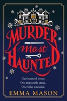 Murder Most Haunted 0063472619 Book Cover
