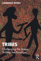Tribes: Challenging the Image, Shifting the Paradigm 1041149301 Book Cover