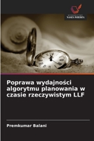 Poprawa wydajnosci algorytmu planowania w czasie rzeczywistym LLF (Polish Edition) 620926106X Book Cover