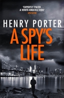 A Spy's Life 0752848062 Book Cover