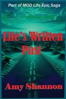 Life's Written Past B0FYRV9GY6 Book Cover