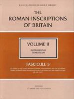 The Roman Inscriptions of Britain: Instrumentum Domesticum : Fascicule 5 (Roman Inscriptions of Britain) 0750903198 Book Cover