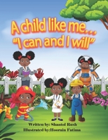 A Child Like Me: I can and I will 9769732206 Book Cover
