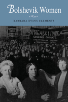 Bolshevik Women 0521599202 Book Cover