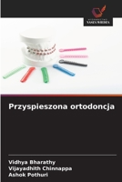 Przyspieszona ortodoncja (Polish Edition) 620885606X Book Cover