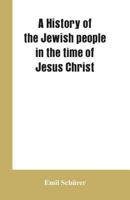 A history of the Jewish people in the time of Jesus Christ 9353602351 Book Cover