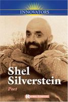 Shel Silverstein: Poet (Innovators) 0737735554 Book Cover