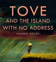 Tove and the Island with No Address 1774883155 Book Cover