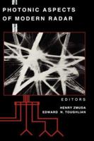 Photonic Aspects of Modern Radar (Artech House Radar Library) 0890066701 Book Cover