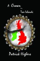 A Crown for Two Islands (2) 1732381755 Book Cover