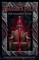 The Dagger's Pulse B0GS745BKS Book Cover