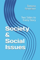 Society & Social Issues: Two Sides to Every Story B0GWM4L5XP Book Cover