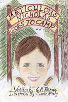Meticulous Nicholas . . . Goes to Camp 1449027849 Book Cover