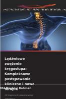 Ledzwiowe zwezenie kregoslupa: Kompleksowe postepowanie kliniczne i nowe terapie (Polish Edition) 6208457726 Book Cover