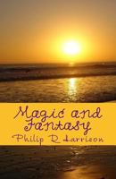 Magic and Fantasy 1986089525 Book Cover