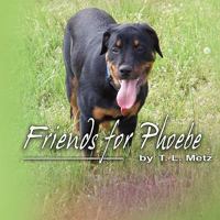 Friends for Phoebe 0557168848 Book Cover
