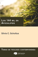 Los 144 mil en Apocalipsis 179274045X Book Cover