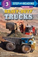 Heavy-Duty Trucks (Step-Into-Reading, Step 3) 0679881301 Book Cover
