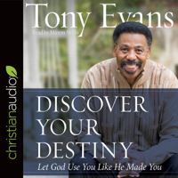 Discover Your Destiny: Let God Use You Like He Made You 168366244X Book Cover