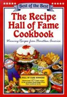 The Recipe Hall of Fame Cookbook (Best of the Best) 1893062082 Book Cover