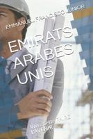 Emirats Arabes Unis: Vivre cette FAIRE L'AVENIR 1082354333 Book Cover
