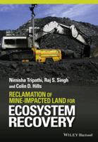 Reclamation of Mine-Impacted Land for Ecosystem Recovery 1119057906 Book Cover