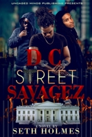 D.C. Street Savagez B08M8DHYTF Book Cover