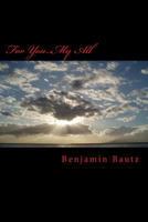 For You...My All 1523994282 Book Cover