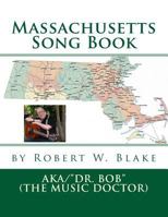 Massachusetts Song Book 1499179405 Book Cover