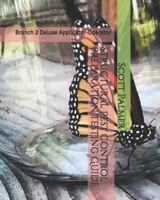 Structural Pest Control Preparation Testing Guide: Branch 2 Deluxe Applicator-Operator 1728958695 Book Cover