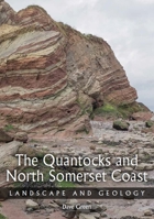 Quantocks and North Somerset Coast: Landscape and Geology 0719840430 Book Cover